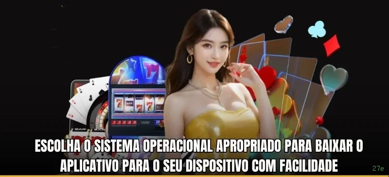 Plataforma completa da 27e com todos os jogos
